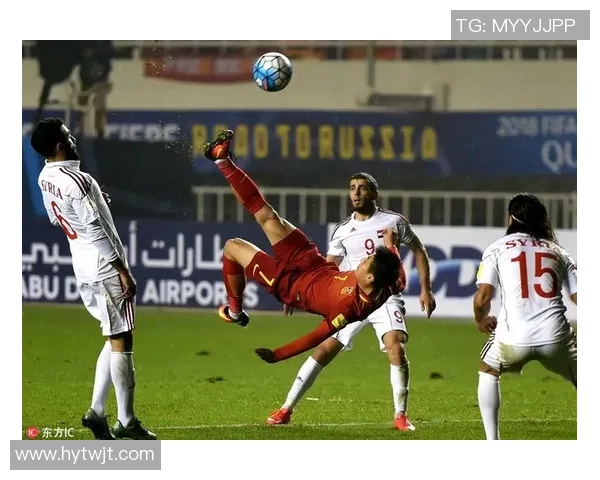 中国国足与叙利亚精彩对决直播视频全程回放及赛后分析 中国国足与叙利亚精彩对决直播视频全程回放及赛后分析