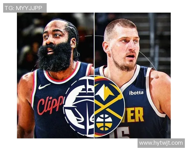 NBA快船对阵掘金腾讯直播全程回顾与精彩瞬间分析